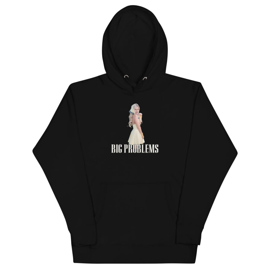 Big Problems Unisex Hoodie